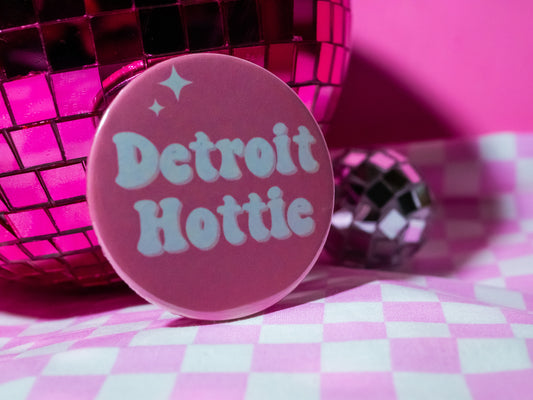 Detroit Hottie Button