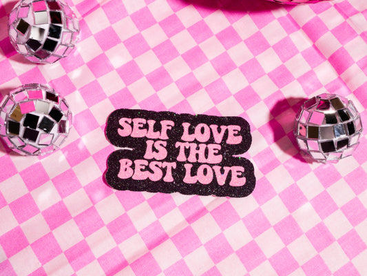 Self Love Is The Best Love Sticker