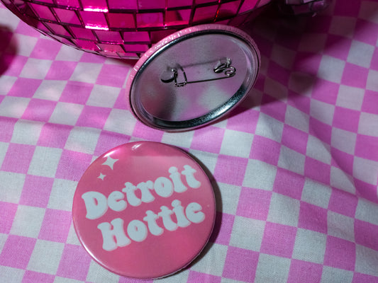 Detroit Hottie Button